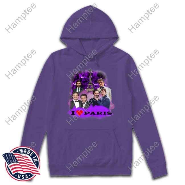 Sadstreet Store I Love Paris Pedro Pascal Hoodie Sweatshirt