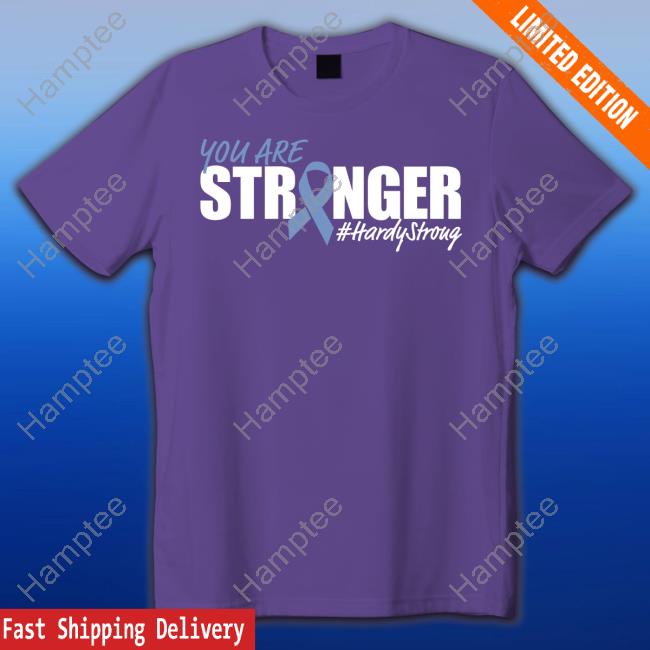Lealestate You Are Stronger Hardy Stroug Long Sleeve Shirt Lealestate You Are Stronger Hardy Stroug Long Sleeve Shirt