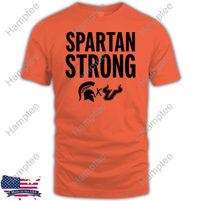 South Florida Michigan State Spartan Strong Shirts MSU X USF