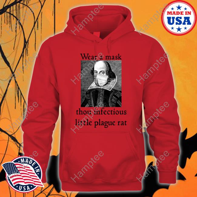 Chandos Portrait Wear A Mask Thou Infectious Little Plague Rat Sweatshirt Talveon