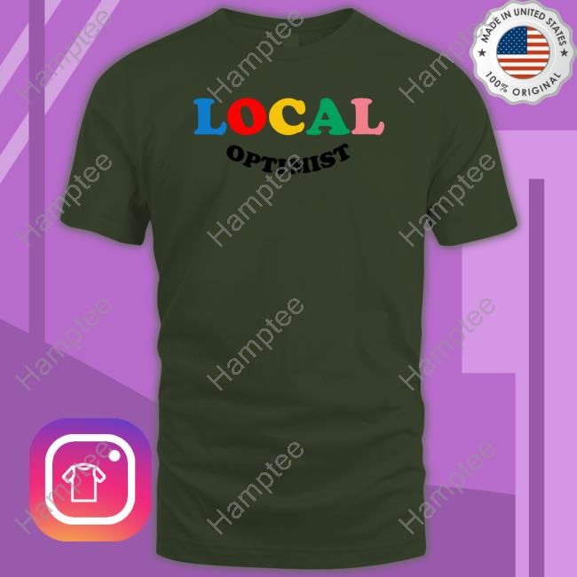 Moderngurlz Lewis Hamilton Local Optimist Funny Shirt