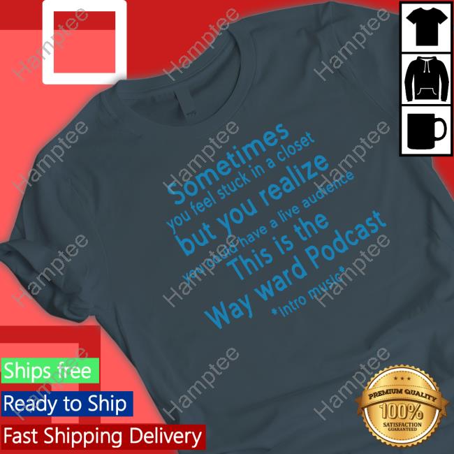 Kimrhodes4real Sometimes You Feel Stuck In A Closet. But You Realize You Could Have A Live Audience Long Sleeve Shirt