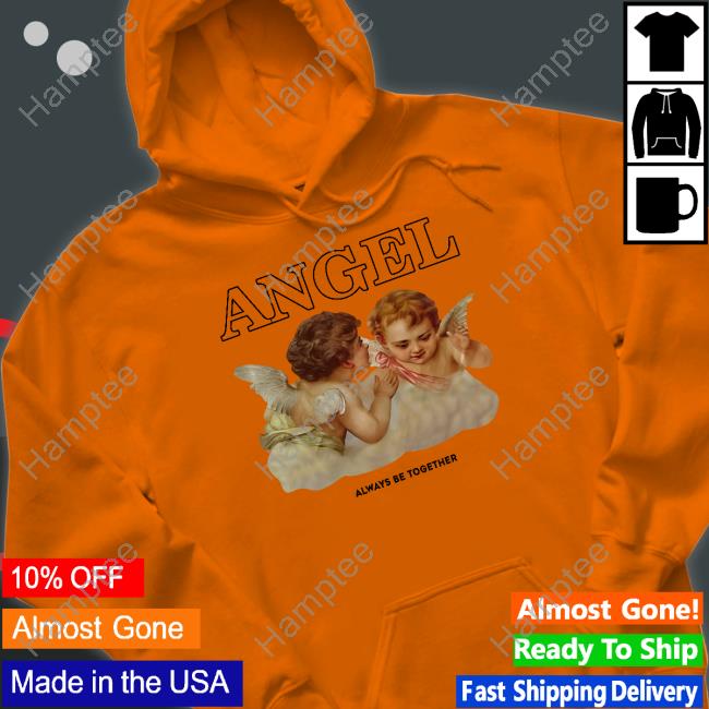 Angel Always Be Together T-Shirt