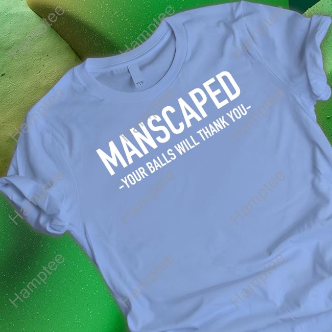 Manscaped Your Balls Will Thank You Shirt Arthur Morgan's Coochie