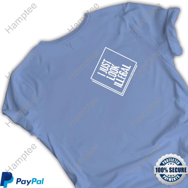 I Just Look Illegal Hoodie