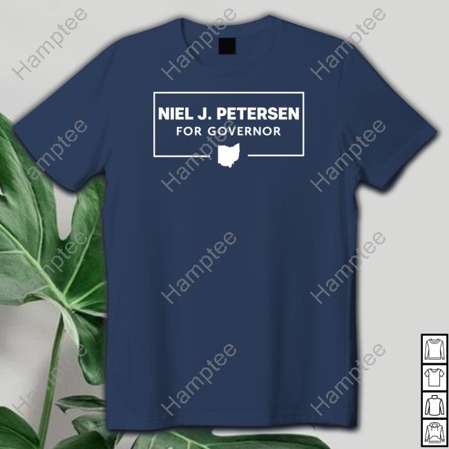 Davramdavram Niel J Petersen For Governor Tee Shirt