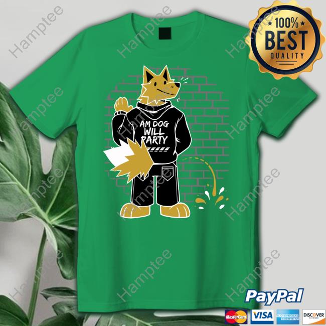 Am Dog Will Party T-Shirt