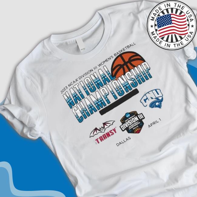 Ncaa Division Iii Women’S Basketball National Championship 2023 shirt