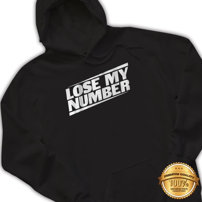 New York Giants Lose My Number Hoodie New York Giants Lose My Number Sweatshirt