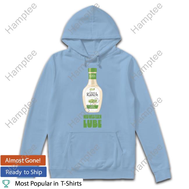 Gotfunnymerch Midwestern Lube Shirt