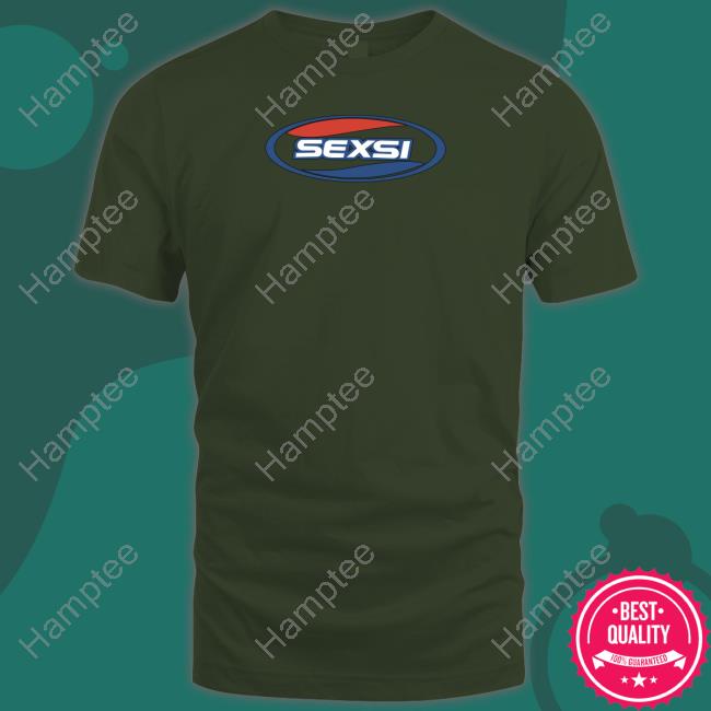 Sexsi Shirt