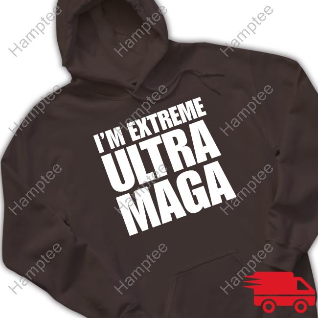PatriotTakes I'm Extreme Ultra Maga Sweatshirt