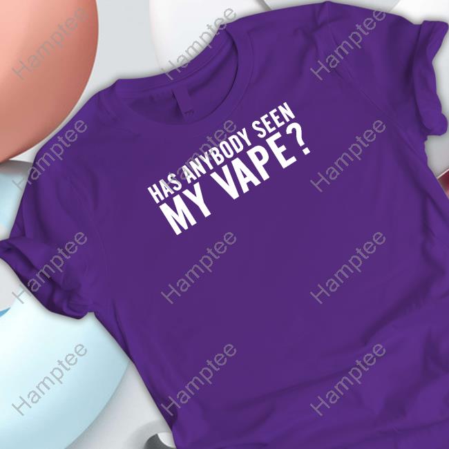 https://risotee.com/product/tjc-shithead-steve-merch-has-anybody-seen-my-vape-sweatshirt/
