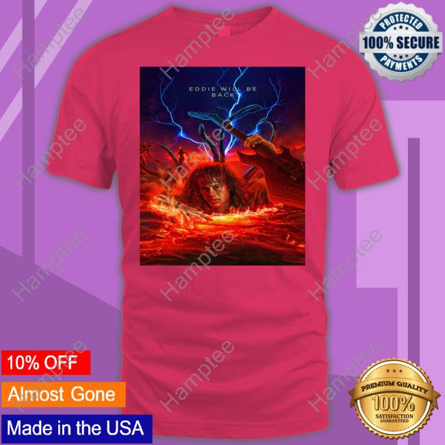 Eddie Will Be Back Hoodie