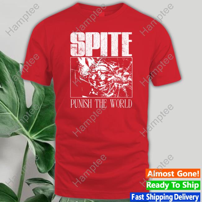 Spitecult Store Spite Punish The World T Shirt Spitecult Store Spite Punish The World T Shirt