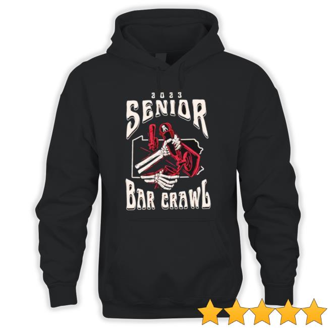Senior Bar Crawl 2023 shirt Senior Bar Crawl 2023 shirt