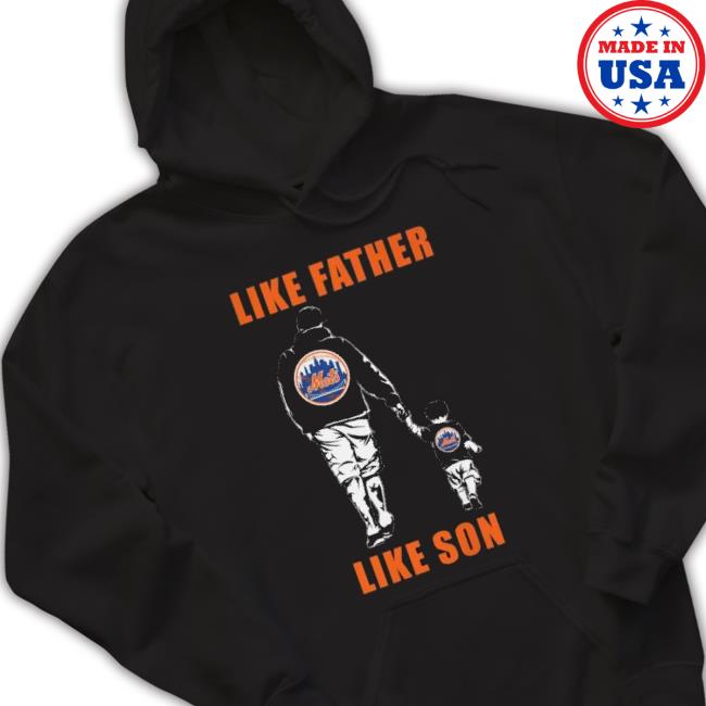 New York Mets Like Father Like Son shirt New York Mets Like Father Like Son shirt