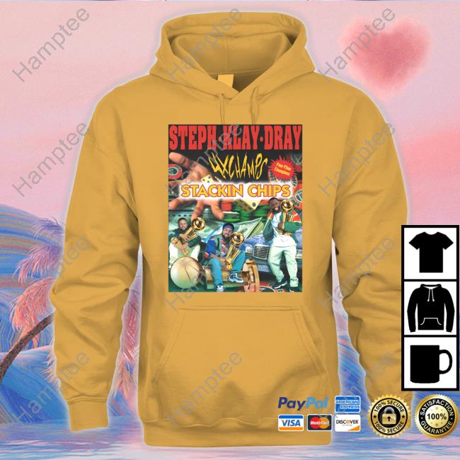 Steph Klay Dray 4X Champs Stackin Chips Tee Shirt Steph Klay Dray 4X Champs Stackin Chips Tee Shirt