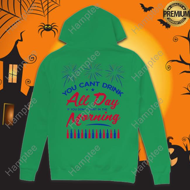 Barstool Sports Store Can't Drink All Day Usa Hoodie Barstool Sports Store Can't Drink All Day Usa Hoodie