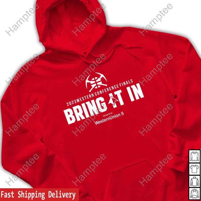Harrison Wind 2023 Western Conference Finals Bring It In Presented By Western Union Shirt Harrison Wind 2023 Western Conference Finals Bring It In Presented By Western Union Shirt