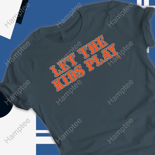 Official Let The Kids Play Hoodie Official Let The Kids Play Hoodie
