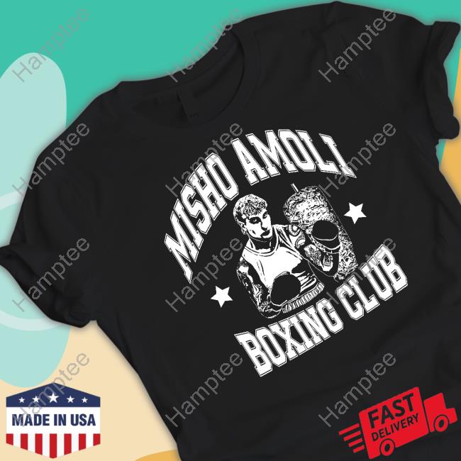 Official Misho Amoli Boxing Club Shirt Official Misho Amoli Boxing Club Shirt
