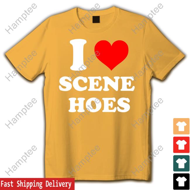 Rap Favorites I Love Scene Hoes Tee Shirt Rap Favorites I Love Scene Hoes Tee Shirt