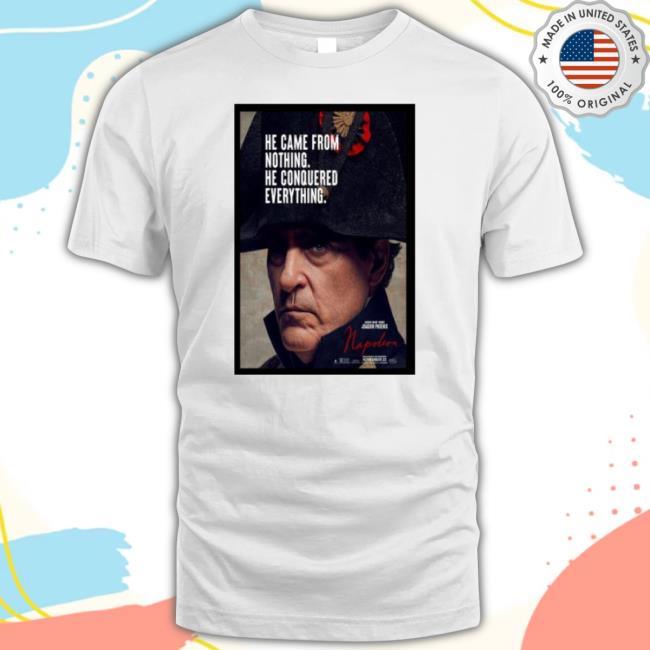 Ridley Scott’S Napoleon Movie November 22 2023 Poster shirt Ridley Scott’S Napoleon Movie November 22 2023 Poster shirt
