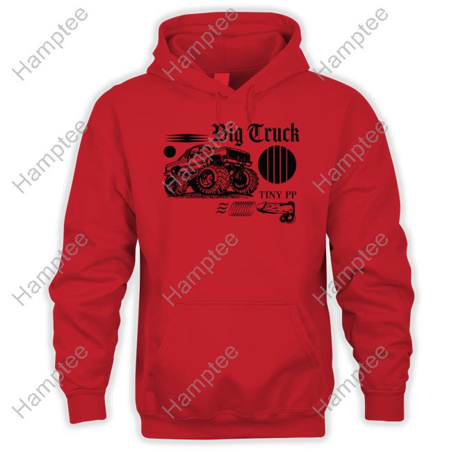 Freddytylerpaul Merch Big Truck Tiny Pp Long Sleeve T Shirt Freddytylerpaul Merch Big Truck Tiny Pp Long Sleeve T Shirt