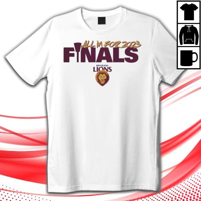 Brisbane Lions All In For 2023 Afl Finals Long Sleeve Tee Shirt Brisbane Lions All In For 2023 Afl Finals Long Sleeve Tee Shirt