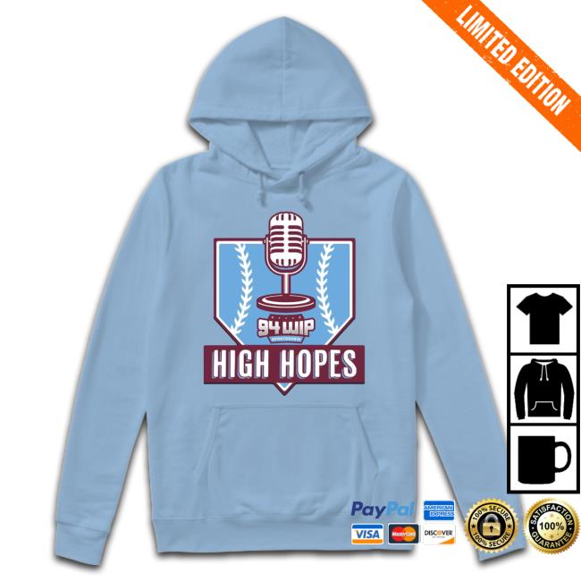 94 Wip Sports Radio High Hopes Long Sleeve 94 Wip Sports Radio High Hopes Long Sleeve