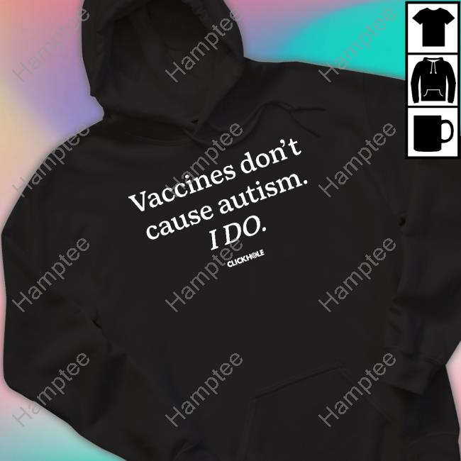 Vaccines Don't Cause Autism I Do Tank Top