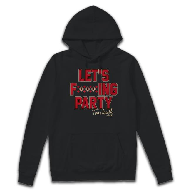 Breaking T Store Torey Lovullo Let's Party Shirts Breaking T Store Torey Lovullo Let's Party Shirts