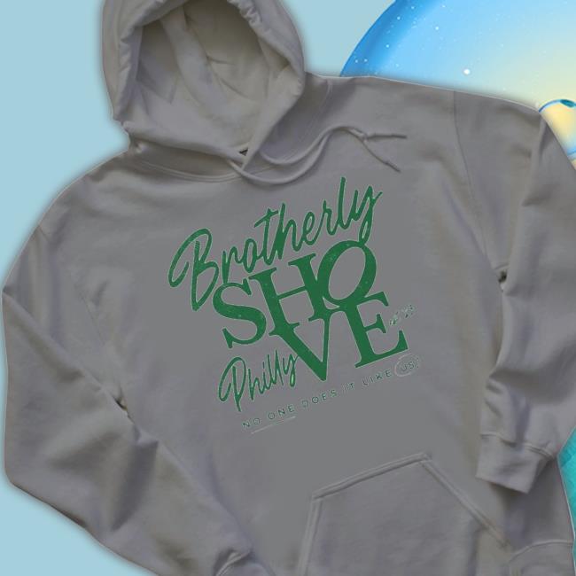 Philadelphia Eagles Brotherly Shove No One Like Us Est '23 T-Shirt Philadelphia Eagles Brotherly Shove No One Like Us Est '23 T-Shirt