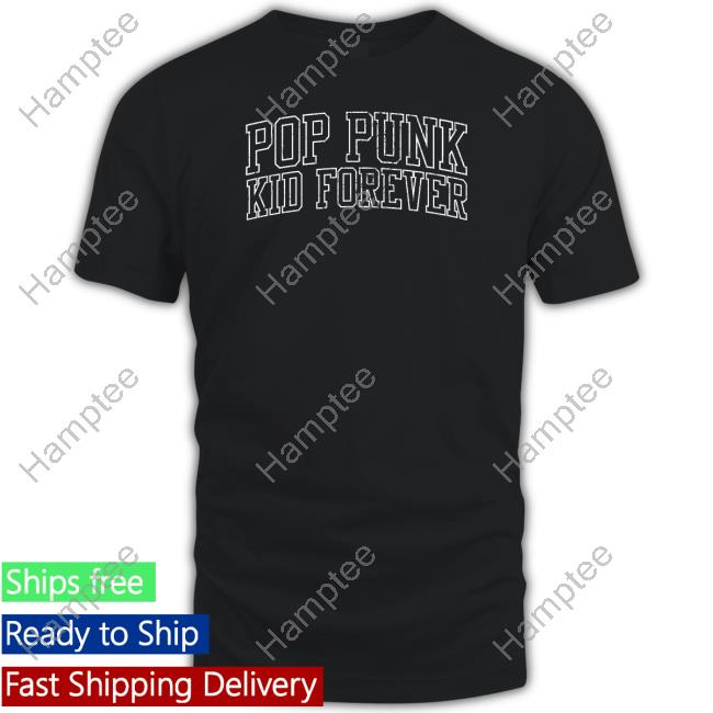 https://abbashirt.com/pop-punk-kid-forever-t-shirt-1