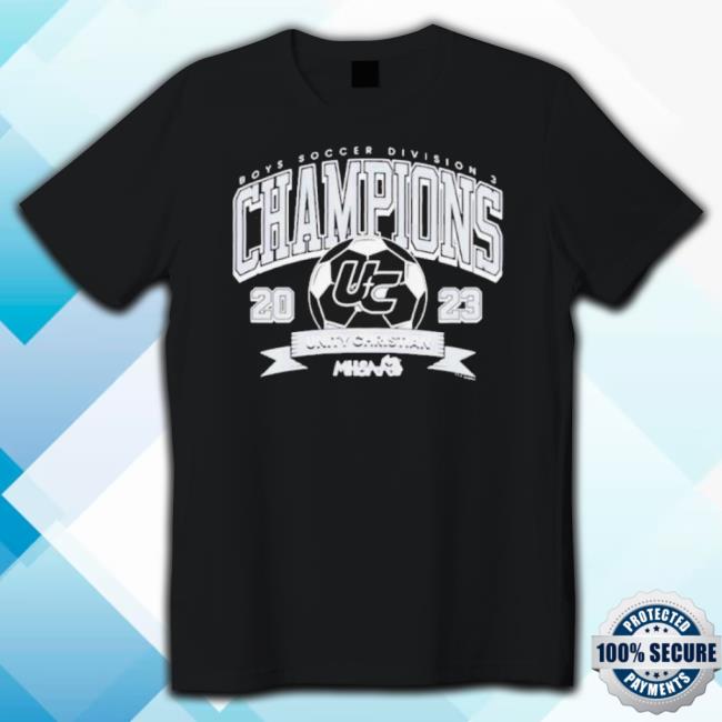 Trending Mhsaa Unity Christian Boys Soccer Division 3 Champions 2023 Logo Shirts Trending Mhsaa Unity Christian Boys Soccer Division 3 Champions 2023 Logo Shirts