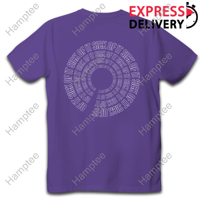 Stiff Socks Merch Sick Of It Sweatshirt Stiff Socks Merch Sick Of It Sweatshirt