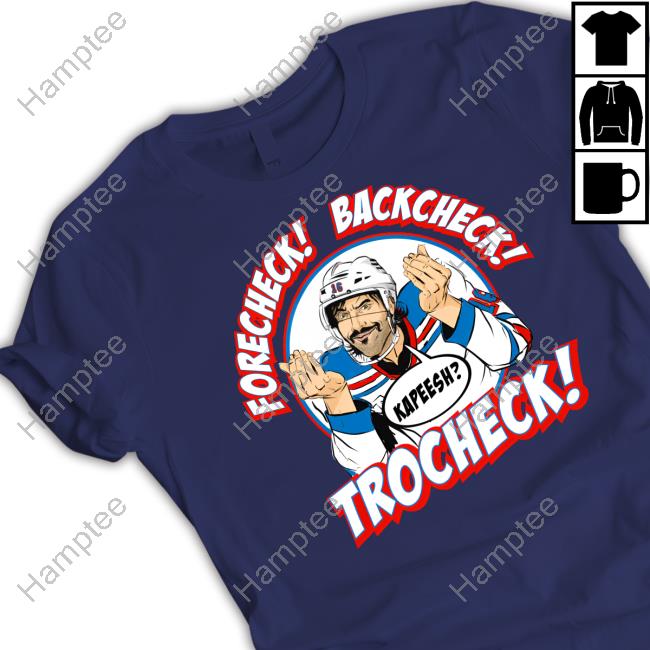 Forecheck Backcheck Trocheck Kapeesh Tee Shirts Forecheck Backcheck Trocheck Kapeesh Tee Shirts