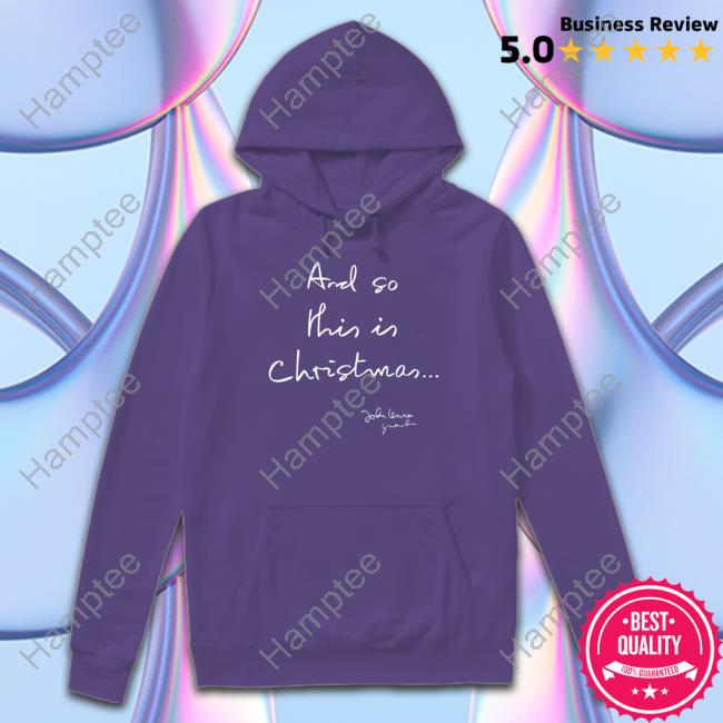 Johnlennon Store And So This Is Christmas John Lennon Tee Shirt Johnlennon Store And So This Is Christmas John Lennon Tee Shirt