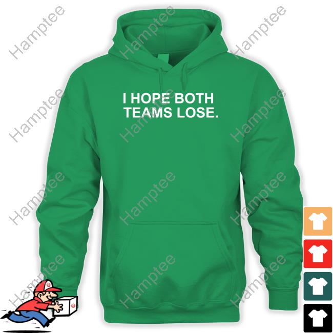 https://senprints.com/obviousshirts-i-hope-both-teams-lose-shirt?spsid=1054662