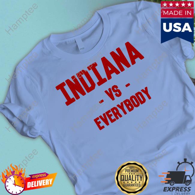 Miller Kopp Indiana Vs Everybody Tee Shirt