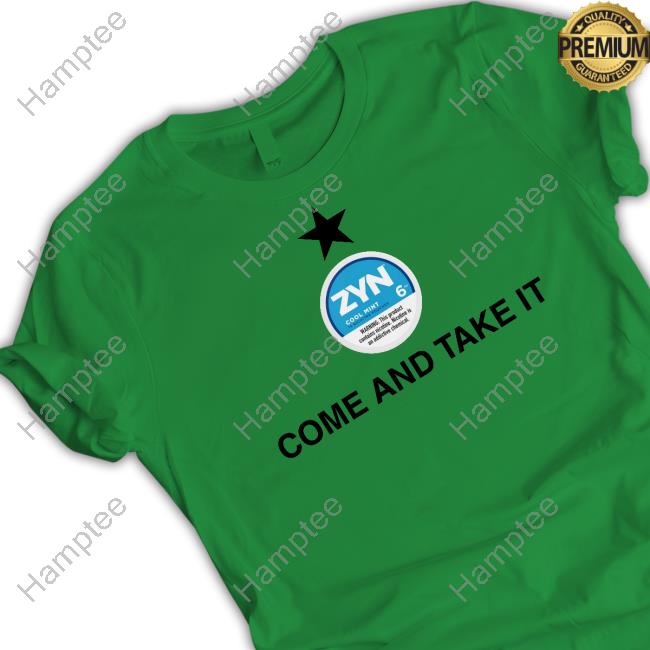 Billyhottakes Zyn Cool Mint Come And Take It Shirt