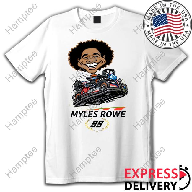 Official Myles Rowe 99 Official Shirt Mylesroweoff Myles Rowe 99 Hoodie