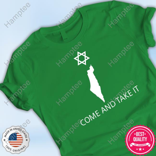 https://zanatee.com/product/israel-come-and-take-it-tee-shirt/