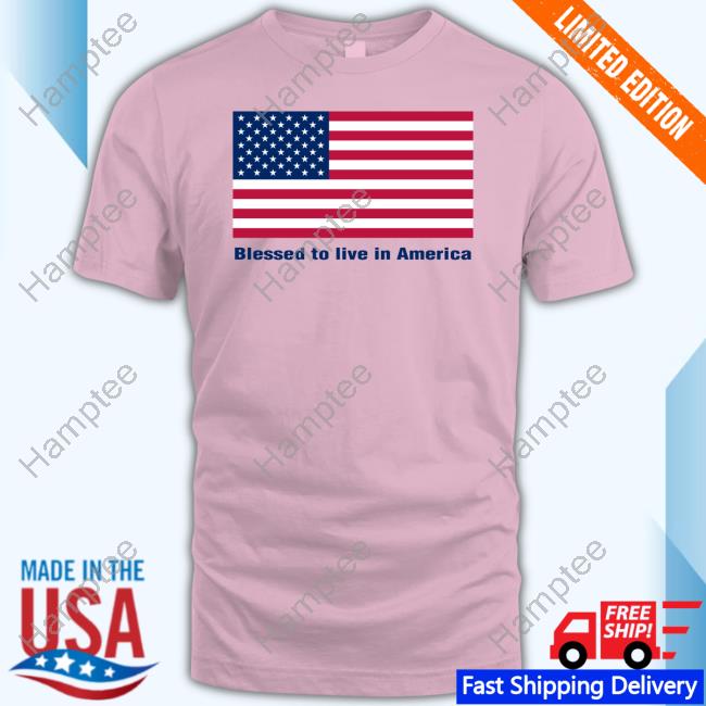 Blessed To Live In America Flag Hoodie