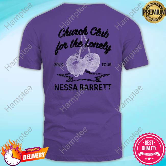 Cherry Church Club For The Lonely2023 Tour Nessa Barrett New Shirt