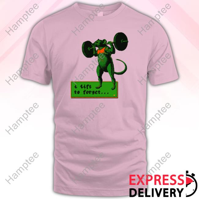 Dogecore Store I Lift To Forget Tee Shirt Dogecore Store I Lift To Forget Tee Shirt