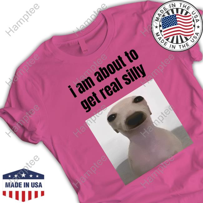 Sillyteestudio I Am About To Get Real Silly Crewneck Sweatshirt