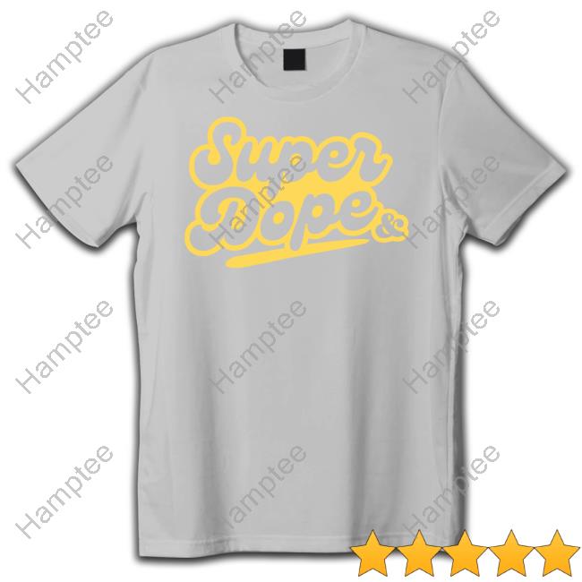 Super Dope & Sweatshirt