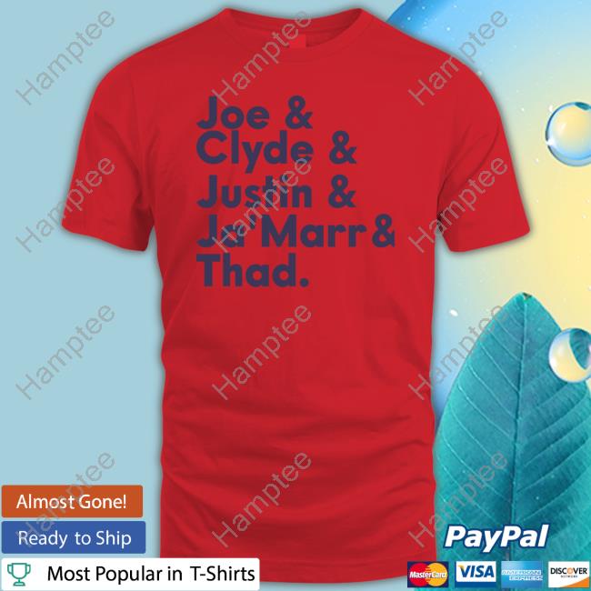 Joe Clyde Justin Ja Marr Thad Hoodie